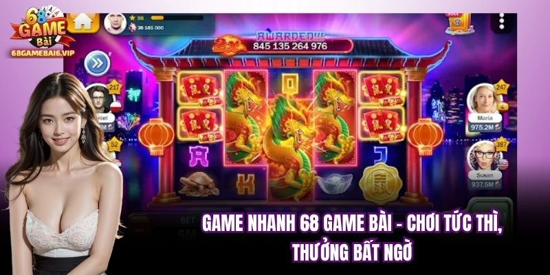 Game Nhanh 68 Game Bài - Thiên Đường Giải Trí Đỉnh Cao 2025