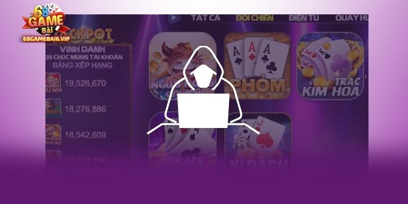 Vì sao cần phòng chống gian lận tại 68 GAME BÀI?